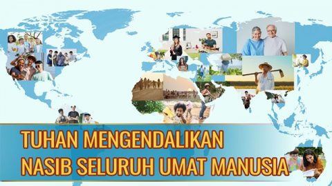 Tuhan Mengendalikan Nasib Seluruh Umat Manusia
