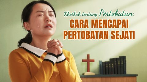 Khotbah tentang Pertobatan Cara mencapai pertobatan sejati