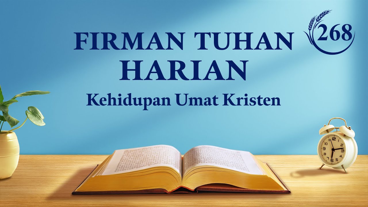  Firman  Tuhan  Harian Tentang Alkitab 1 Kutipan 268