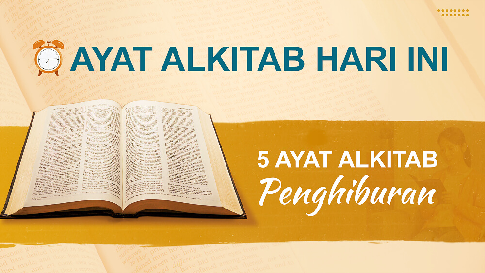 Ayat Alkitab Hari Ini—Menghiburmu dalam Kesulitan