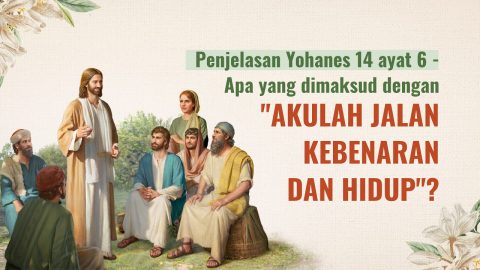 yohanes 14 ayat 6,ayat alkitab akulah jalan kebenaran dan hidup