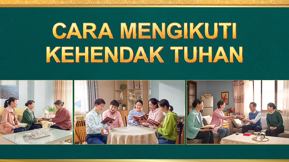 Cara Mengikuti Kehendak Tuhan