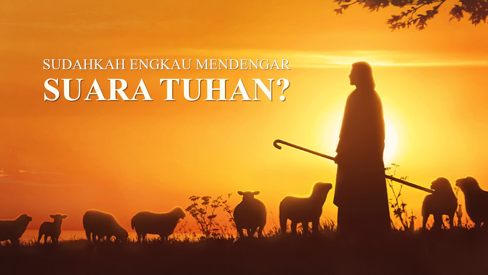 Sudahkah Engkau Mendengar Suara Tuhan?