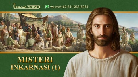 Misteri Inkarnasi (1)