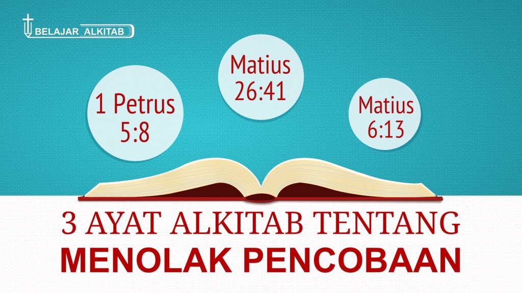 3 ayat alkitab tentang menolak pencobaan