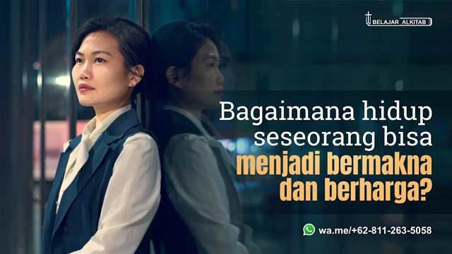 Orang-orang hidup di dunia untuk ketenaran, keuntungan, makanan, pakaian, dan kesenangan. Mereka menjalani hidup yang sibuk, tetapi pada akhirnya mereka masih kosong. Saya tidak mengerti, bagaimana hidup seseorang bisa bermakna dan berharga?