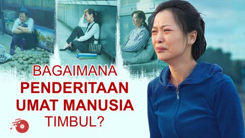 Bagaimana Penderitaan Umat Manusia Timbul